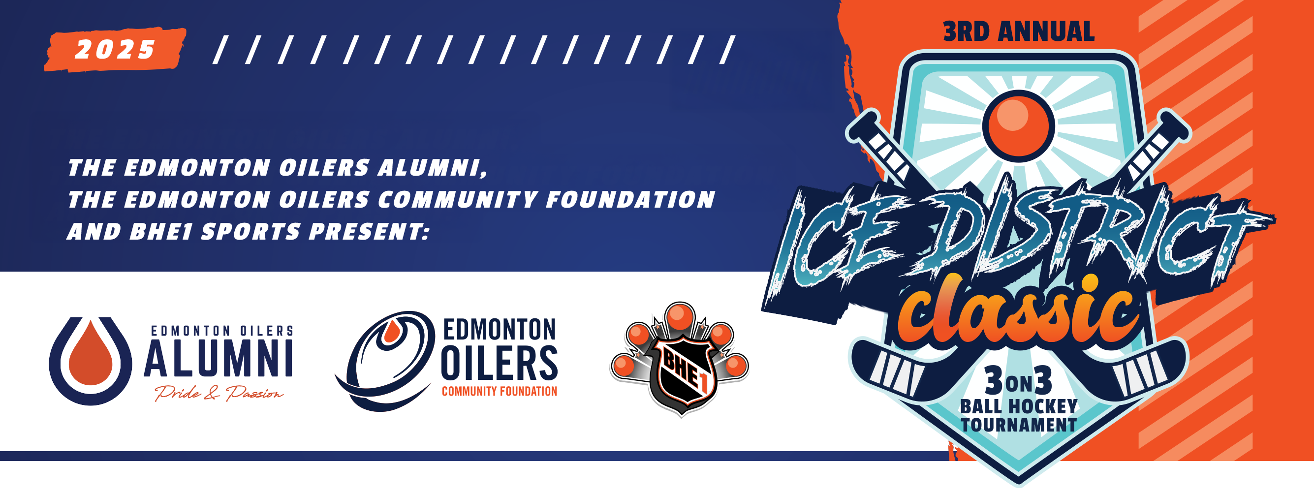 Ice District Classic 3 on 3 Ball Hockey Tournament Banner